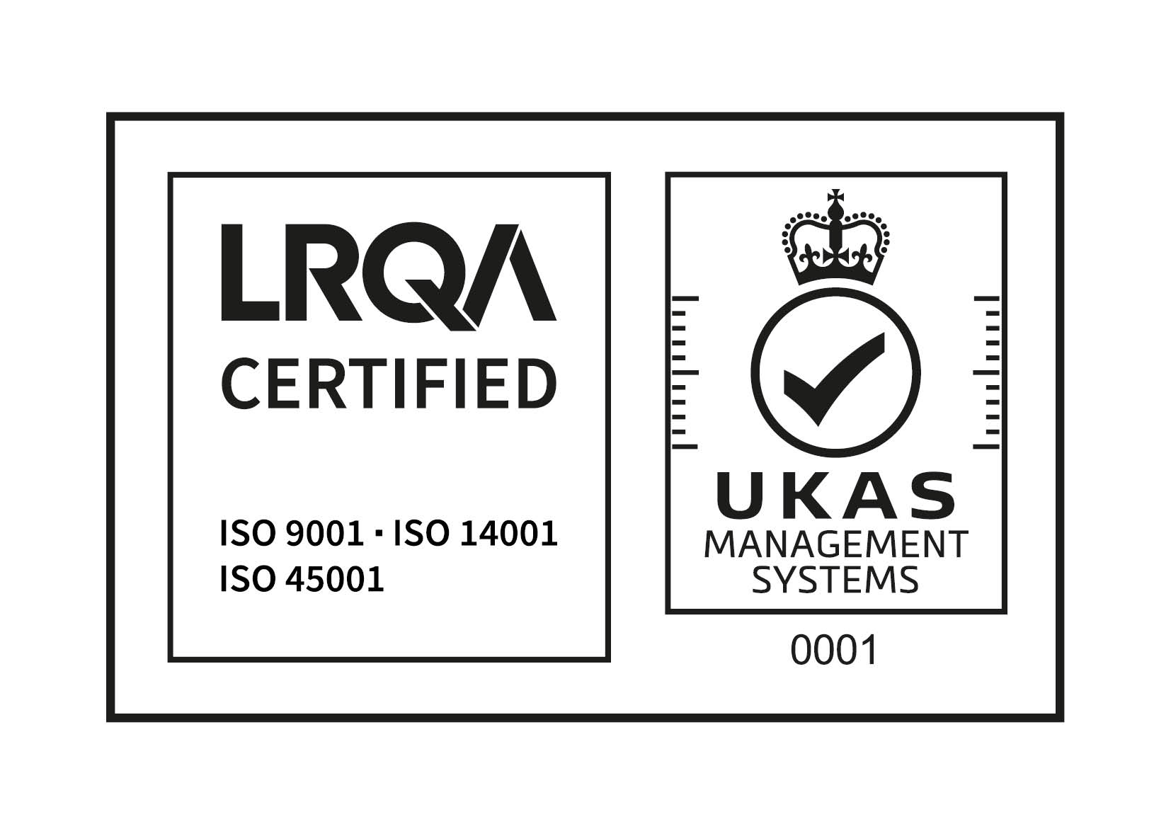 ISO9001 (Quality Management), ISO14001 (Environmental Management), ISO45001 (Occupational Health and Safety Management Systems). 